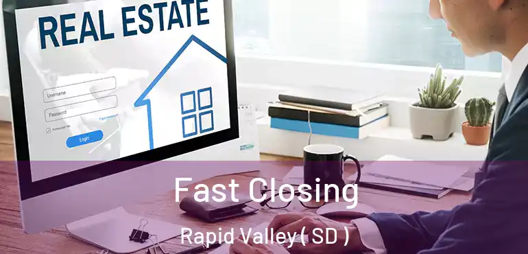  Fast Closing Rapid Valley ( SD )