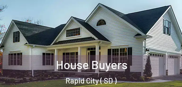  House Buyers Rapid City ( SD )