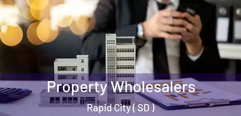  Property Wholesalers Rapid City ( SD )