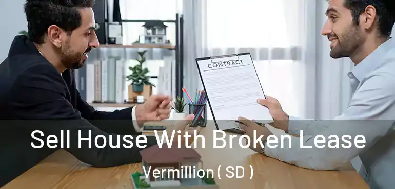  Sell House With Broken Lease Vermillion ( SD )