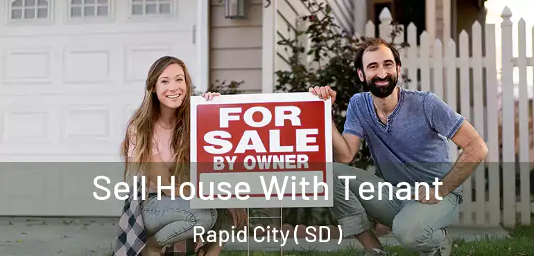  Sell House With Tenant Rapid City ( SD )